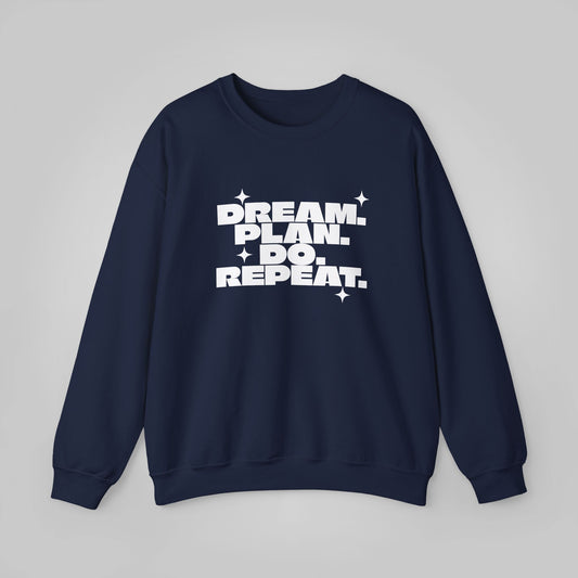 Dream, Plan, Do, Repeat Unisex Heavy Blend™ Crewneck Sweatshirt - Motivational Sweatshirt, Growth Success Sweatshirt