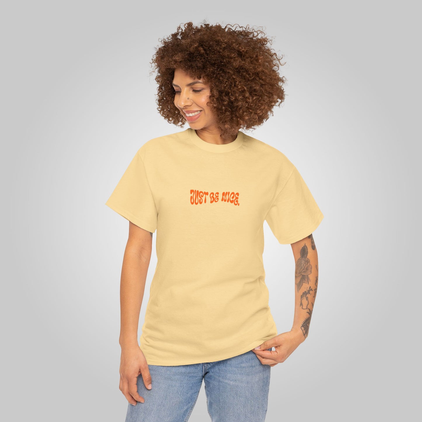 Just Be Nice Unisex Heavy Cotton Tee - Motivational T-Shirt, Just Be Nice Tees