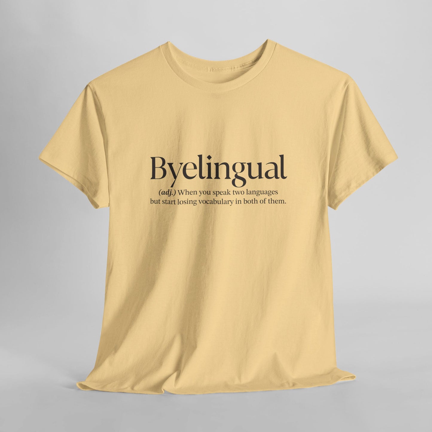 Byelingual Unisex Heavy Cotton Tee - Funny Words T-Shirt, Byelingual Tees