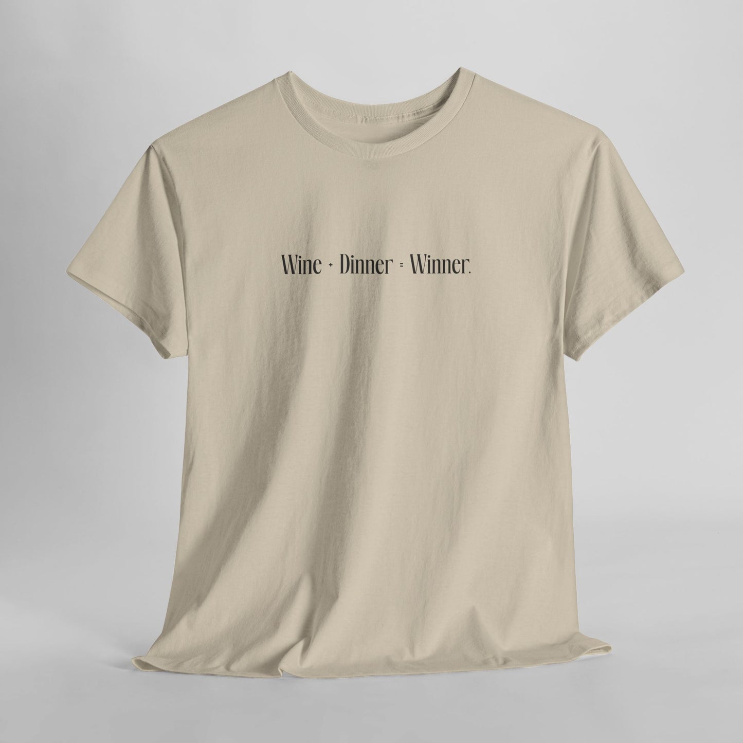 Wine+Dinner Unisex Heavy Cotton Tee - Winner T-Shirt