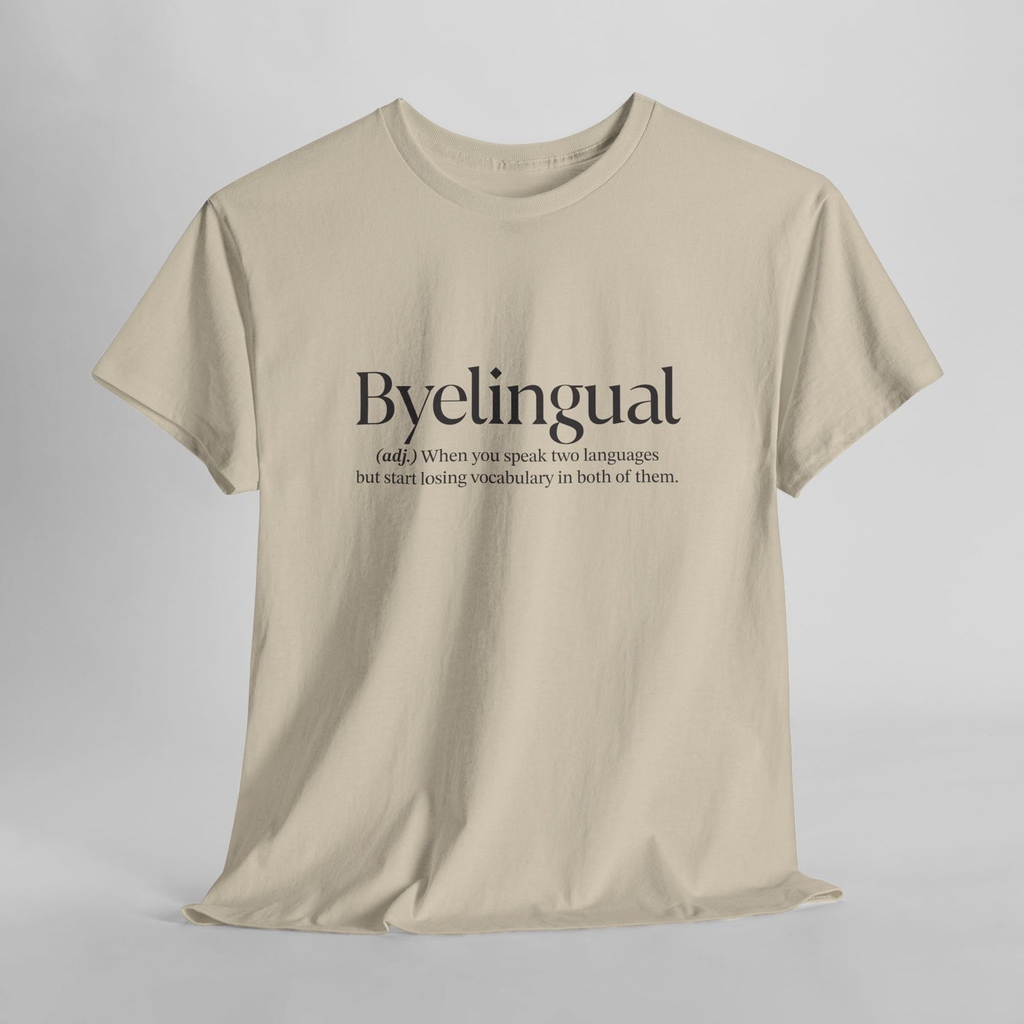 Byelingual Unisex Heavy Cotton Tee - Funny Words T-Shirt, Byelingual Tees