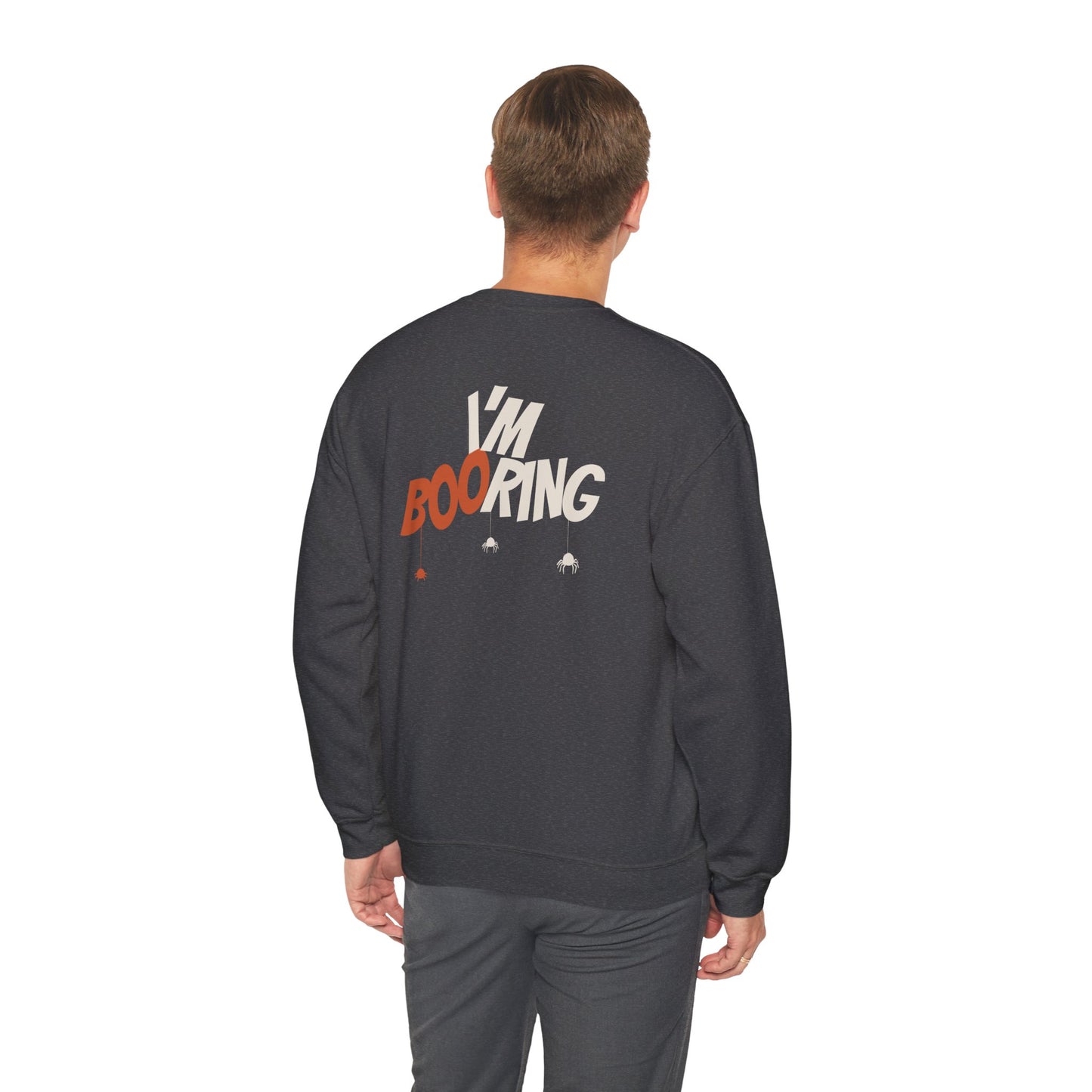 Halloween I am booring Unisex Heavy Blend™ Crewneck Sweatshirt, I am booring Sweatshirt, Halloween Sweatshirt