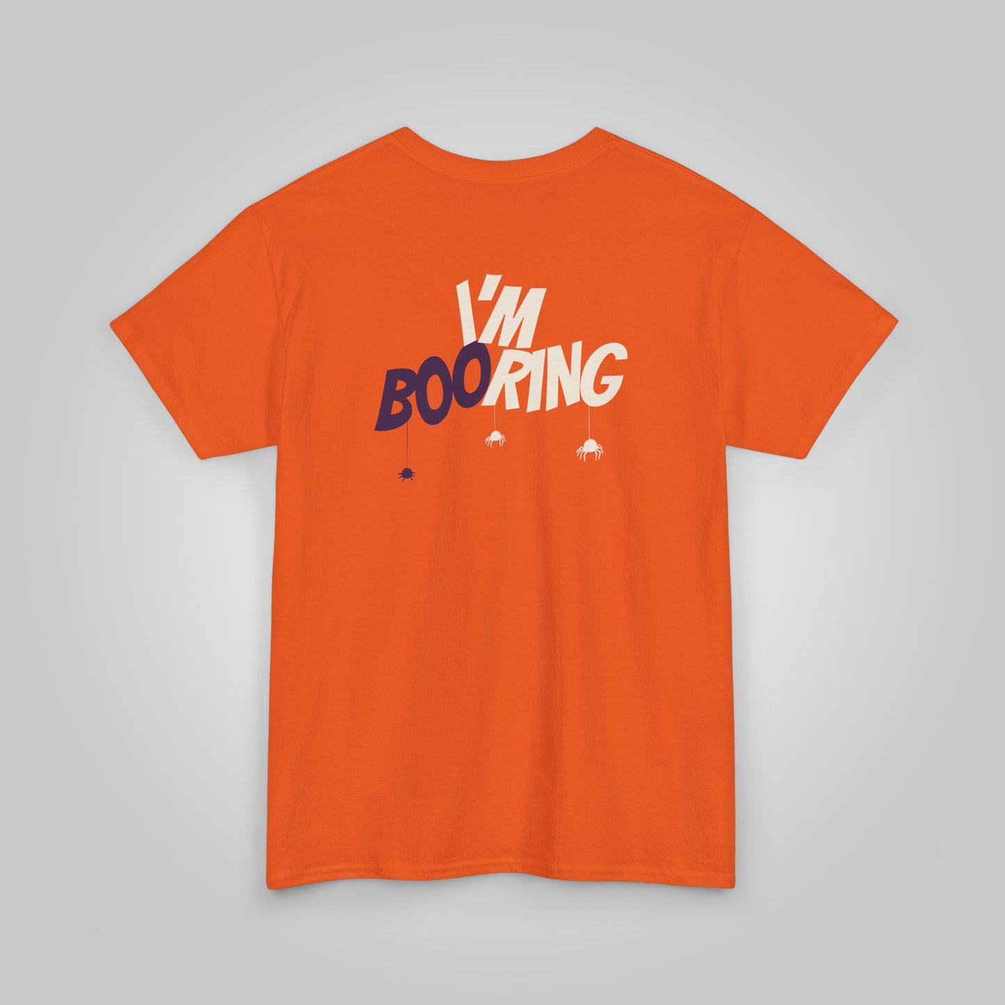 Halloween I am booring Unisex Heavy Cotton Tee, I am booring T-Shirt, Halloween Tee