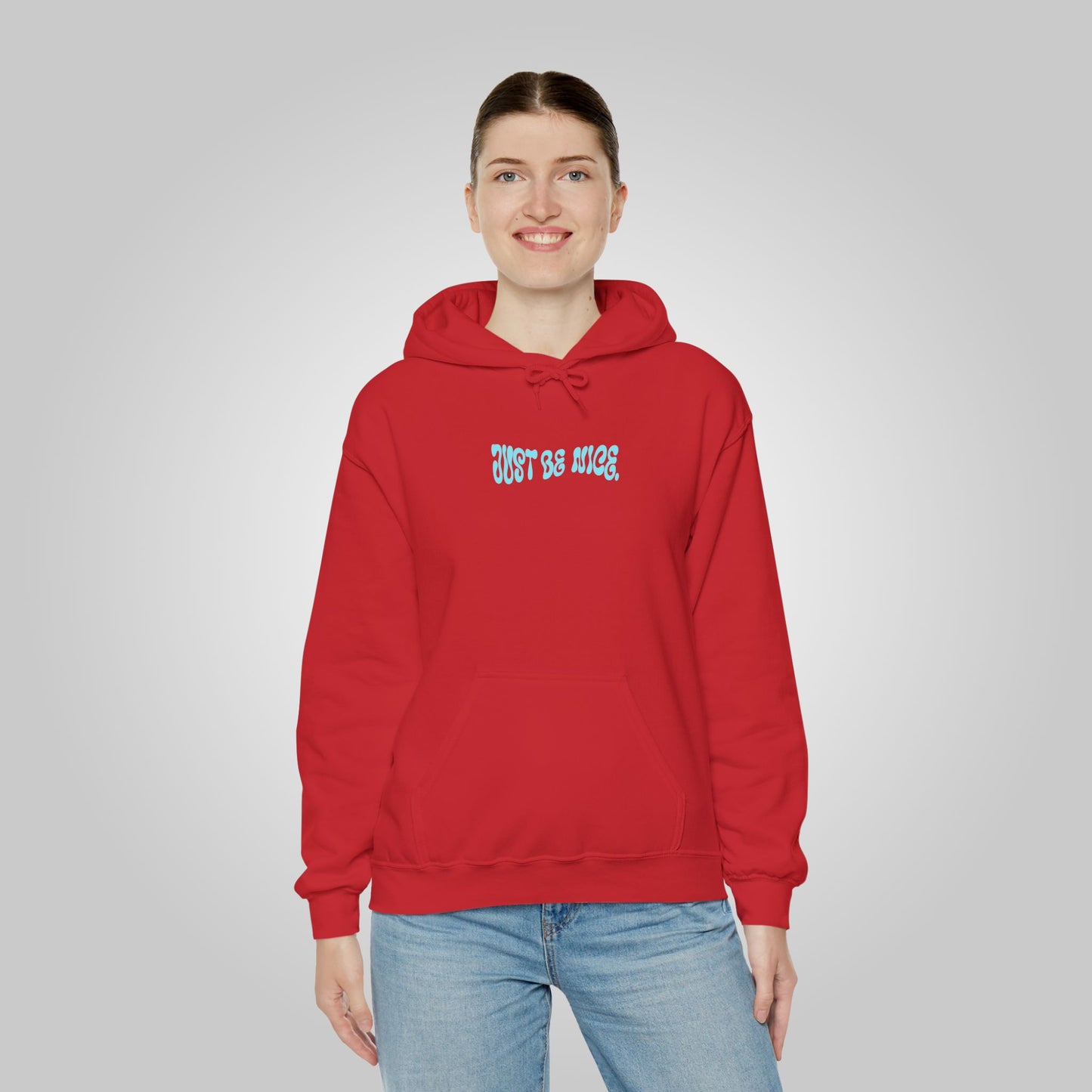 Just Be Nice Unisex Heavy Blend™ Hooded Sweatshirt - Motivational Hoodie, Just Be Nice Hoodie