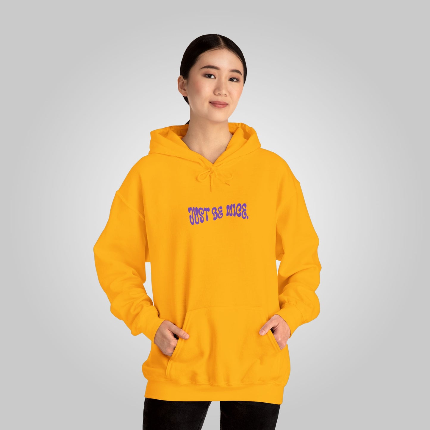 Just Be Nice Unisex Heavy Blend™ Hooded Sweatshirt - Motivational Hoodie, Just Be Nice Hoodie