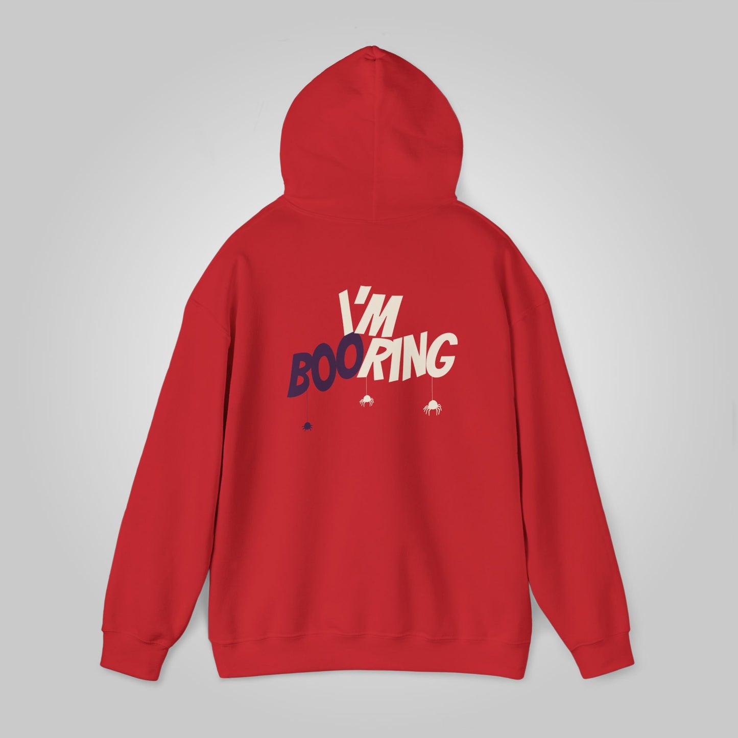 Halloween I am booring Unisex Heavy Blend™ Hooded Sweatshirt, I am booring Hoodie, Halloween Hoodie