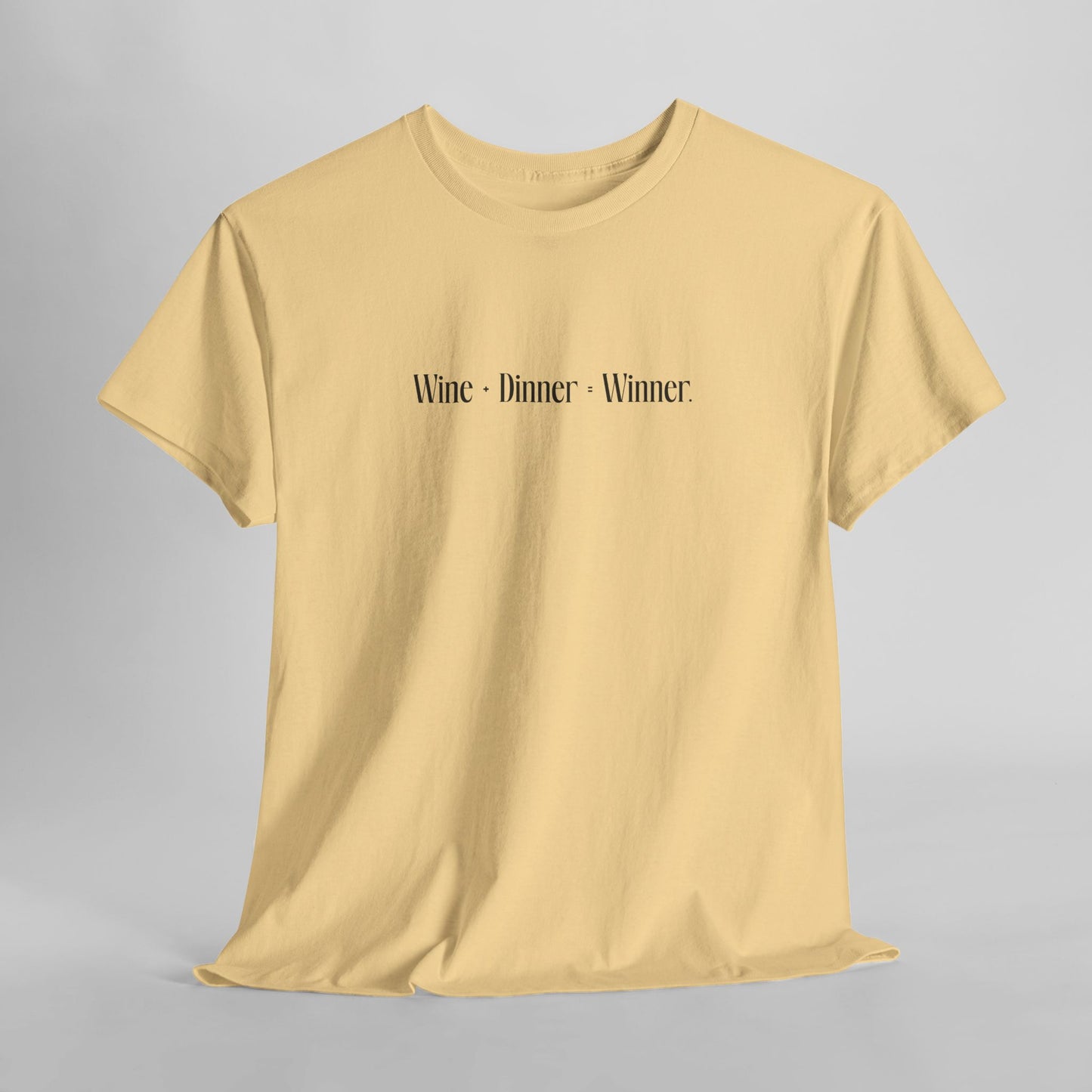 Wine+Dinner Unisex Heavy Cotton Tee - Winner T-Shirt